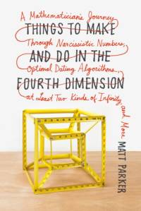 Things to Make and Do in the Fourth Dimension av Matt Parker