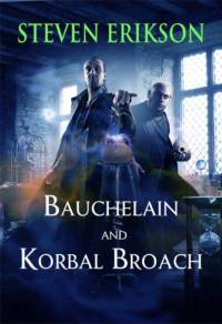 Bauchelain and Korbal Broach av Steven Erikson