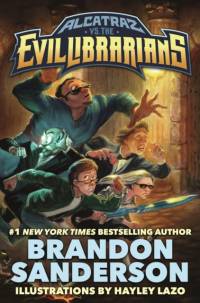 Alcatraz vs. the Evil Librarians av Brandon Sanderson