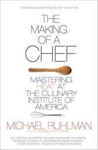 The Making of a Chef av Michael Ruhlman