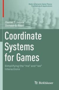 Coordinate Systems for Games av Daniel T. Jessie