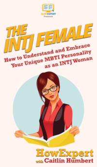 The INTJ Female av Howexpert
