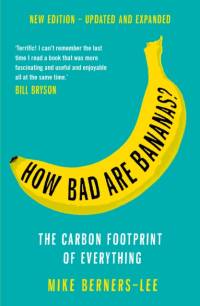 How Bad Are Bananas? av Mike Berners-Lee