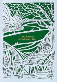 The Adventures of Huckleberry Finn (Seasons Edition -- Summer) av Mark Twain