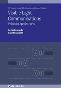 Visible Light Communications av Xavier (Toronto Metropolitan University (Canada)) Fernando
