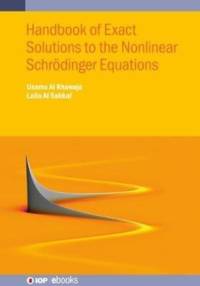 Handbook of Exact Solutions to the Nonlinear Schrodinger Equations av Usama (University of Jordan Al Khawaja