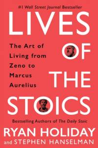 Lives of the Stoics av Ryan Holiday