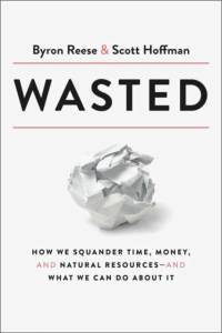 Wasted av Byron Reese