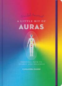 Little Bit of Auras Guided Journal, A av Cassandra Eason