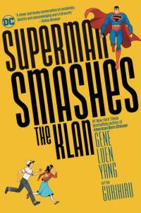 Superman Smashes the Klan av Gene Luen Yang