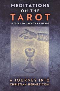 Meditations on the Tarot av Anonymous