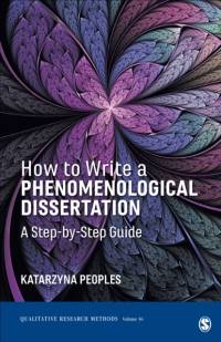 How to Write a Phenomenological Dissertation av Katarzyna (Walden University Peoples