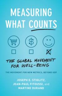 Measuring What Counts av Joseph E. Stiglitz
