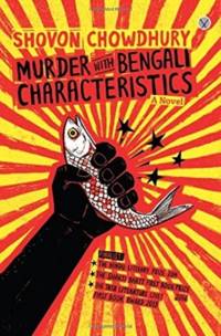 Murder with Bengali Characteristics av Shovon Chowdhury