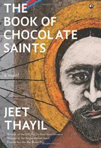 The Book of Chocolate Saints av Jeet Thayil
