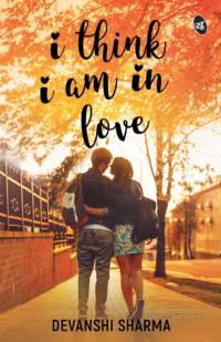 I Think I am in Love av Devanshi Sharma