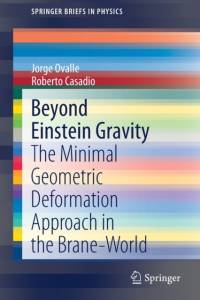 Beyond Einstein Gravity av Jorge Ovalle