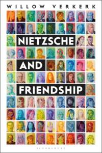 Nietzsche and Friendship av Willow (The University of British Columbia Verkerk