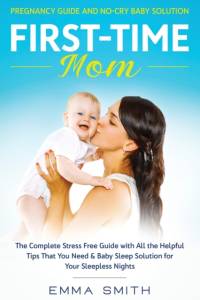 First-Time Mom av Emma Smith