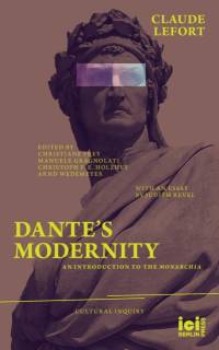 Dante's Modernity av Claude Lefort