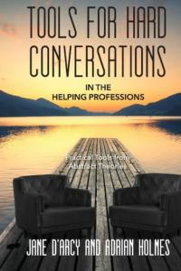 Tools for Hard Conversations in the Helping Professions av Jane D'Arcy