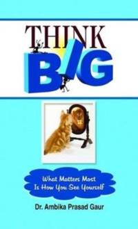Think Big av Ambika Prasad Gaur