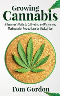 Growing Cannabis av Tom Gordon