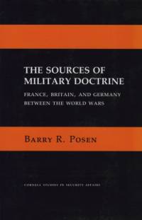 The Sources of Military Doctrine av Barry R. Posen