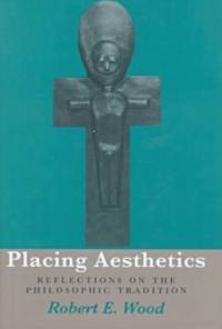 Placing Aesthetics av Robert E. Wood