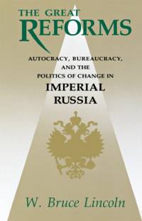 The Great Reforms av W. Bruce Lincoln