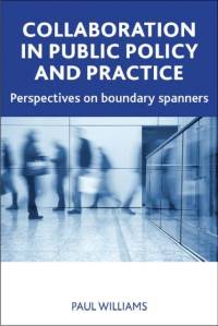 Collaboration in Public Policy and Practice av Paul Williams
