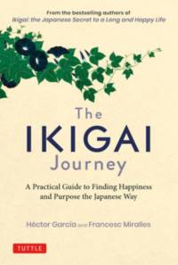 The Ikigai Journey av Hector Garcia