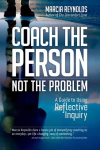 Coach's Guide to Reflective Inquiry av Marcia Reynolds