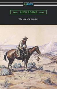Log of a Cowboy av Andy Adams