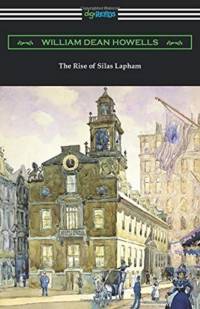 Rise of Silas Lapham av William Dean Howells