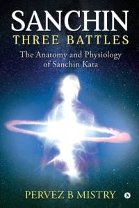 Sanchin Three Battles av Pervez B Mistry