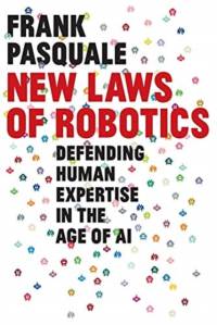 New Laws of Robotics av Frank Pasquale