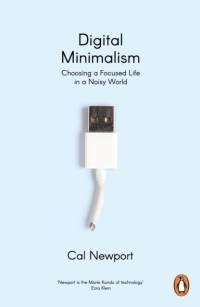 Digital Minimalism av Cal Newport