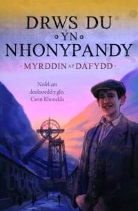 Drws Du yn Nhonypandy av Myrddin ap Dafydd