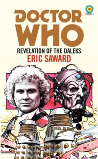 Doctor Who: Revelation of the Daleks (Target Collection) av Eric Saward