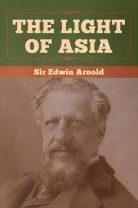 Light of Asia av Sir Edwin Arnold