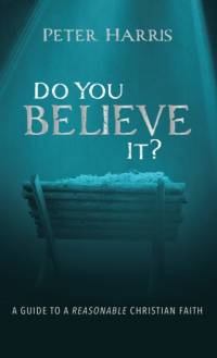 Do You Believe It? av Peter Harris
