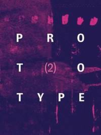 PROTOTYPE 2 av Jess Chandler