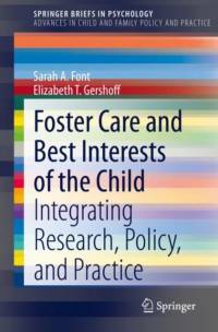 Foster Care and Best Interests of the Child av Sarah A. Font