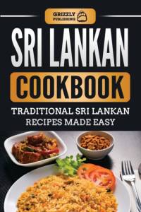Sri Lankan Cookbook av Grizzly Publishing