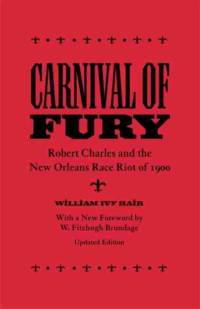 Carnival of Fury av William Ivy Hair