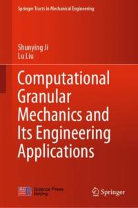 Computational Granular Mechanics and Its Engineering Applications av Shunying Ji