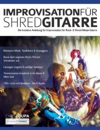 Improvisation für Shred-Gitarre av Chris Zoupa