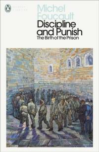 Discipline and Punish av Michel Foucault