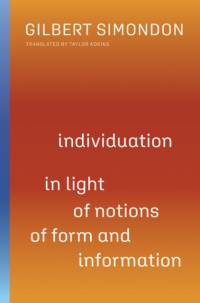 Individuation in Light of Notions of Form and Information av Gilbert Simondon